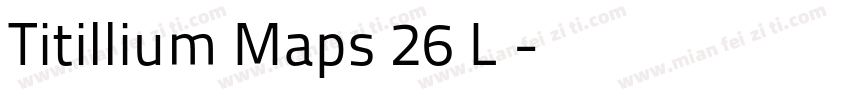 Titillium Maps 26 L字字体转换